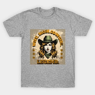 Wife, Mom, Cowgirl, Legend (girl in western hat) T-Shirt